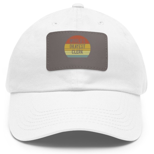 Discover Clerk World's Okayest Clerk Dad Hat With Leather Patch