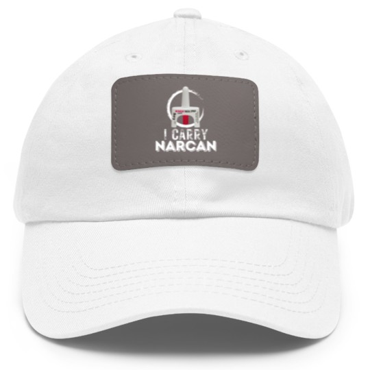 Discover I carry narcan Dad Hat With Leather Patch