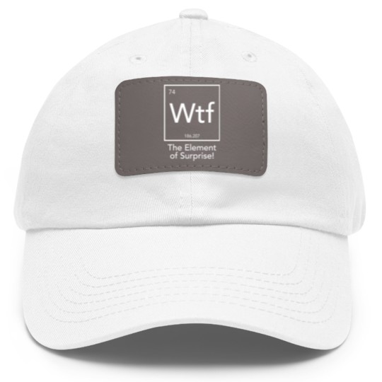 Discover Wtf - The Element of Surprise 2 Dad Hat With Leather Patch
