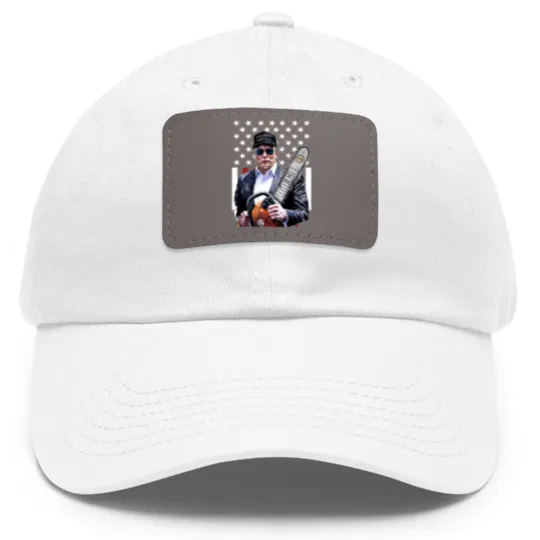 Discover Elon Musk Chainsaw Dad Hat With Leather Patch, Chainsaw For Bureaucracy