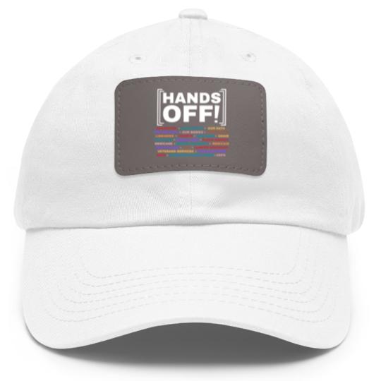 Discover Hands Off Dad Hat With Leather Patch, Hands Off Rally, Hands off social security