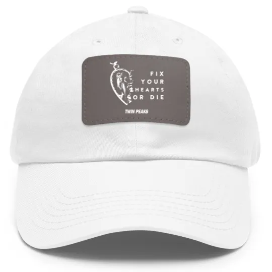 Discover Fix Your Hearts or Die Dad Hat With Leather Patch, Unisex Dad Hat With Leather Patch, Twin Peaks Dad Hat With Leather Patch, David Lynch Dad Hat With Leather Patch, TV Show Fans Dad Hat With Leather Patch