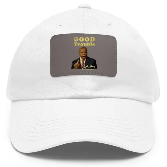 Discover Good trouble john lewis signature est 1987 Classic Dad Hat With Leather Patch