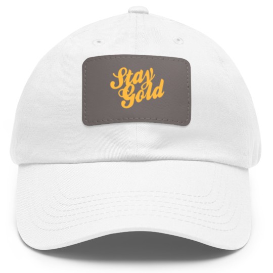 Discover Stay Gold - Outsiders Dad Hat With Leather Patch
