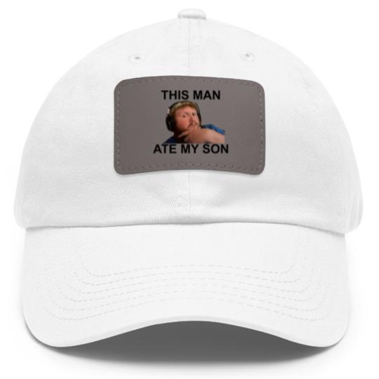 Discover Caseoh This man ate my son funny meme Dad Hat With Leather Patch