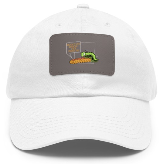 Discover Knock It Off Asshole Im A French Fry Funny Dad Hat With Leather Patch
