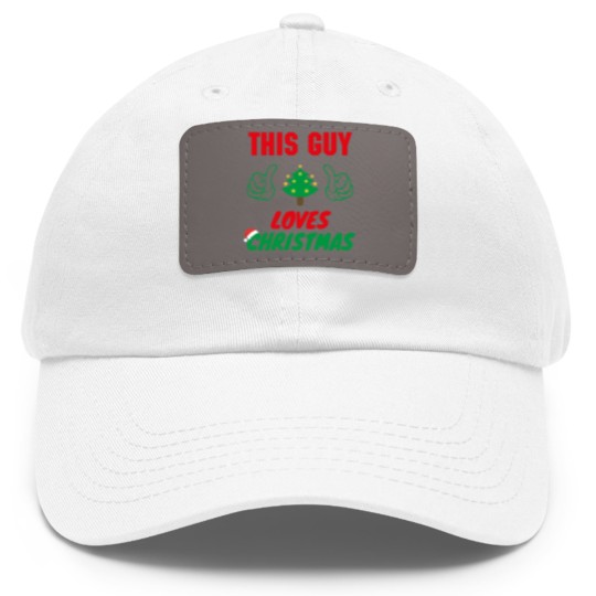 Discover This Guy Loves Christmas, Funny Mens Christmas Dad Hat With Leather Patch