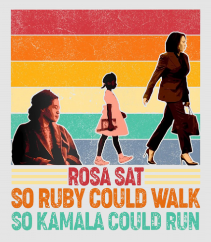Discover Rosa Sat So Ruby Could Walk So Kamala Could Run Digital Files, Kamala Harris