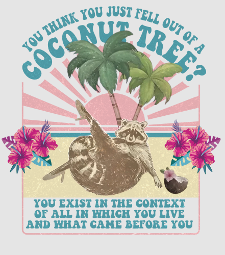 Discover You Think You Just Fall Out Of A Coconut Tree Digital Files,  Kamala 2024 Digital Files, Kamala Harris Digital Files