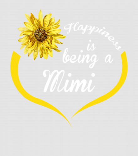 Discover Mimi Gift Happiness Is Being A Mimi Digital Files