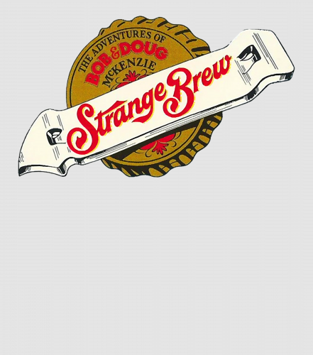 Discover Strange Brew The Adventures of Bob & Doug McKenzie SCTV Digital Files