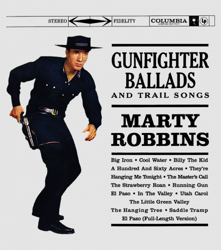 Discover Marty Robbins fighter BalladsBig Iron Digital Files