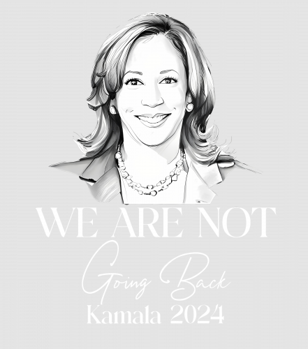 Discover We Are Not Going Back Digital Files, Kamala Harris For President Digital Files