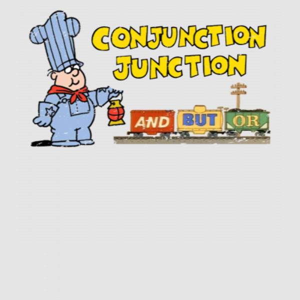 Discover Schoolhouse Rock Conjunction Junction - Conjunction Junction - Digital Files