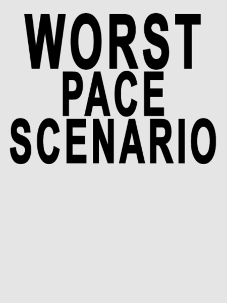 Discover worst_pace_scenario_tshirts Digital Files