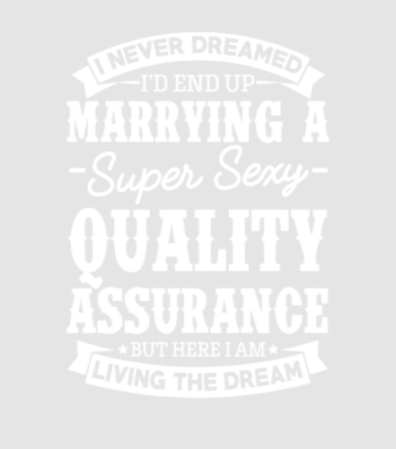 Discover Quality Assurance’s Wife Never Dreamed Digital Files