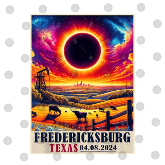 Discover Fredericksburg Texas Total Solar Eclipse 2024 Digital Files