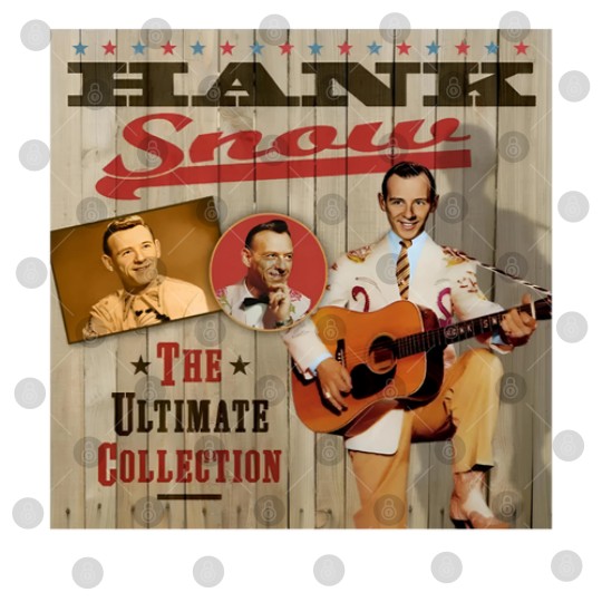 Discover Hank Snow - The Classic Country Collection Digital Files