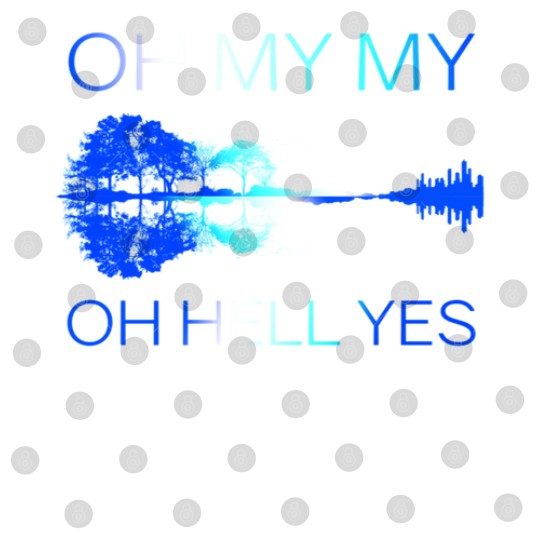 Discover Classic Oh my my Oh hell yes Guitar Digital Files