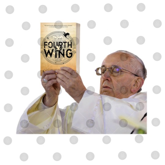 Discover Fourth Wing Pope Meme Digital Files
