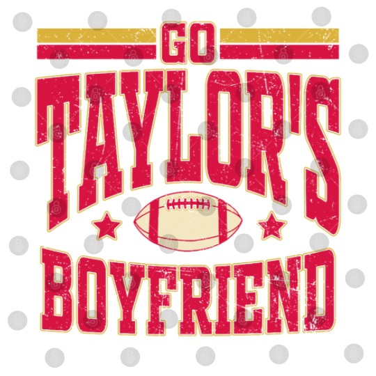 Discover Go Taylors Boyfriend Digital Files | Girly Football Digital Files