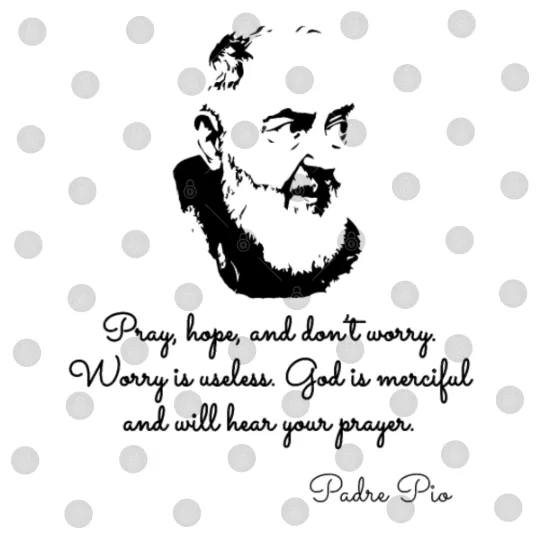 Discover Padre Pio Quotes Digital Files