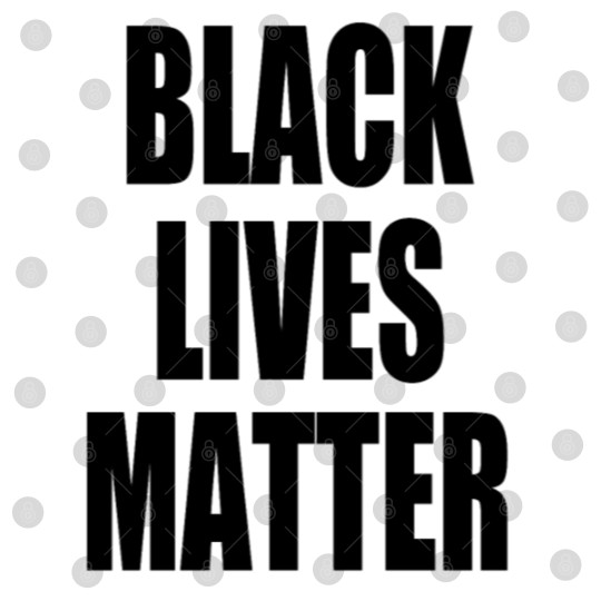 Discover Black Lives Matter - Stop Racism - USA - BLM Digital Files