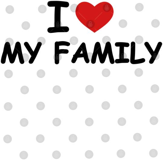 Discover I love my family Digital Files