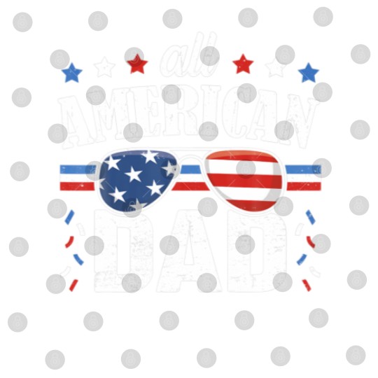 Discover Mens All American Dad 4Th Of July Father's Day Sun Digital Files