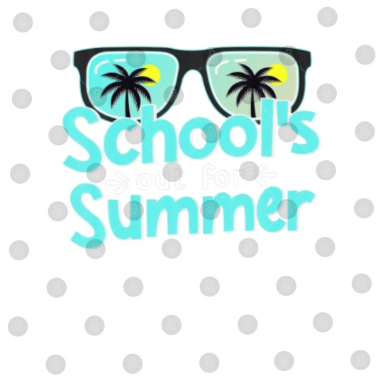 Discover Schools Out For Summer Last Day Of School Digital Files