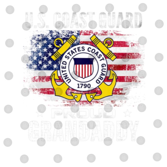 Discover U.S Coast Guard Proud Grandaddy With American Flag Digital Files
