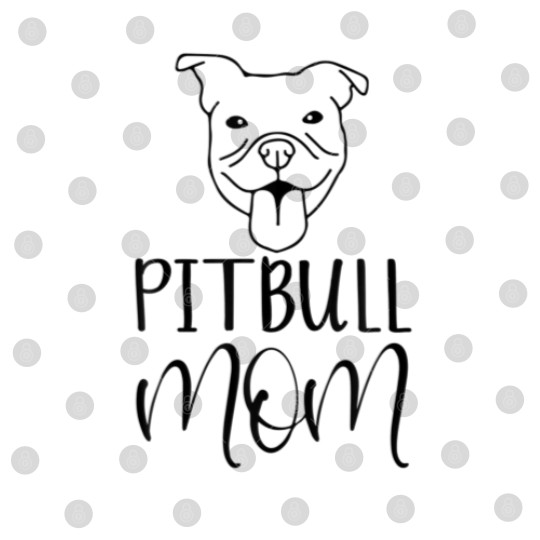 Discover Pitbull Mom Pittie Mom Just A Girl Who Loves Pitbu Digital Files