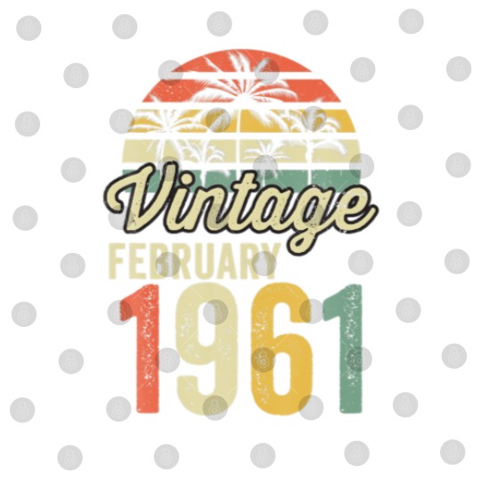Discover 60Th Birthday 60Th Gift Idea February 1961 Vintage Digital Files