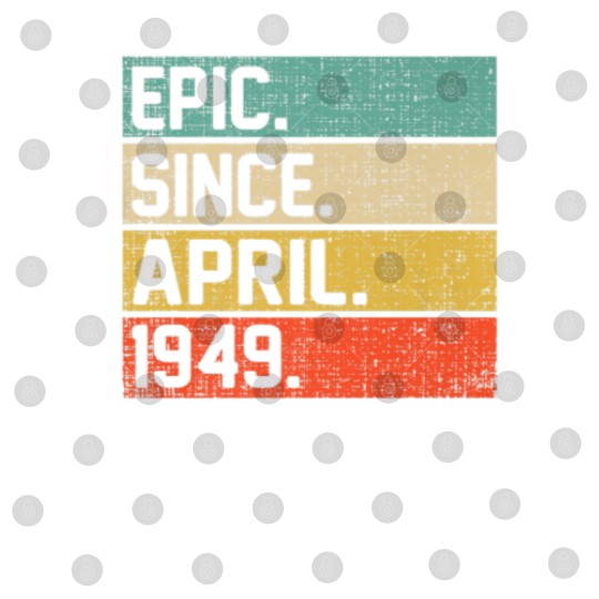 Discover Vintage Men Women 73Rd Birthday Epic Since April 1 Digital Files