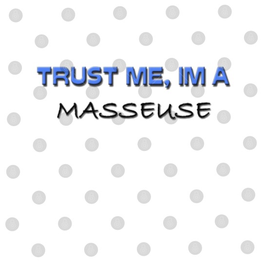 Discover Trust Me I'm a Masseuse Digital Files