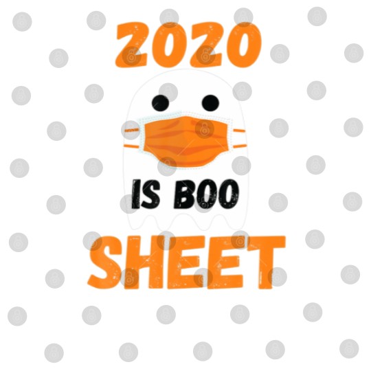 Discover 2020 Is Boo Sheet Ghost In Mask Halloween Custome Digital Files