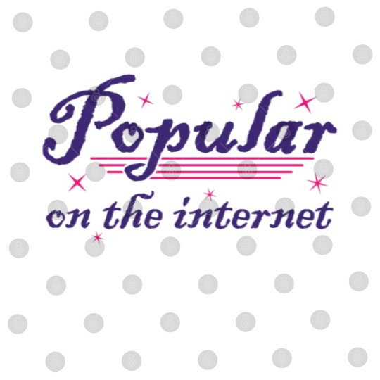 Discover Internet Famous - Funny Digital Files