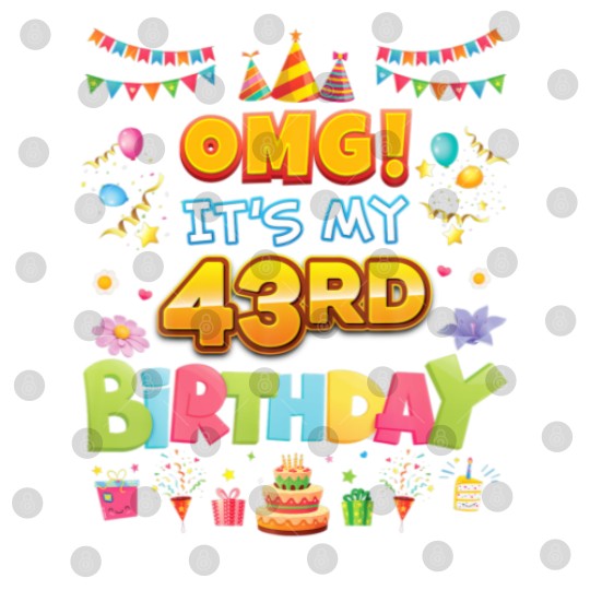 Discover OMG It's My 43Rd Birthday 43 Years Old Hat Cake Ha Digital Files