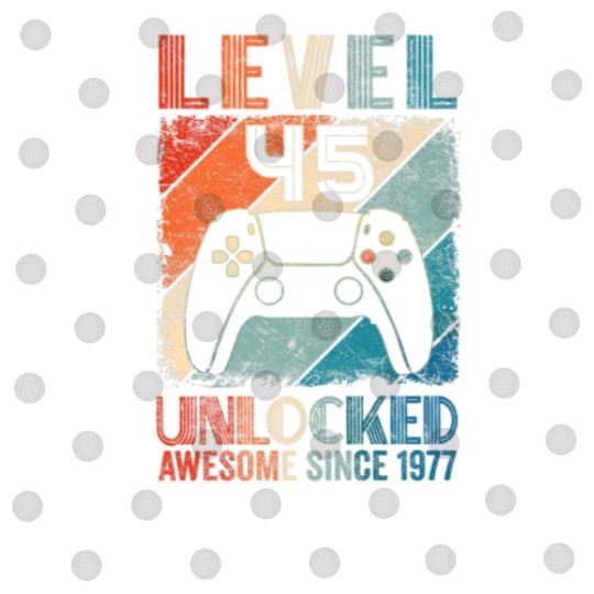 Discover Vintage Level 45 Unlocked Video Gamer Awesome Sinc Digital Files