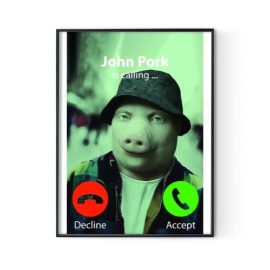 Discover John Pork, John Pork Is Calling Premium Matte Vertical Poster Digital Posters Print