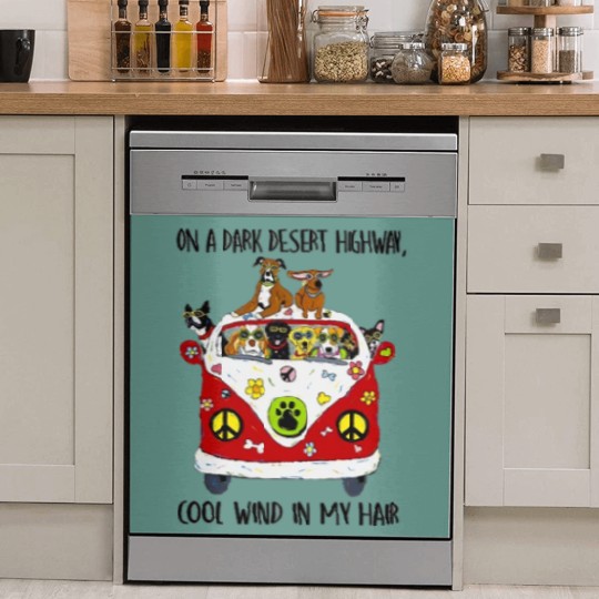 Discover On A Dark Desert Highway Dog Feel Cool Wind Dish Washer Covers