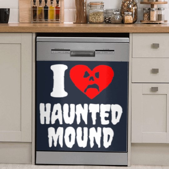 Discover I Love Haunted Mound Dish Washer Covers