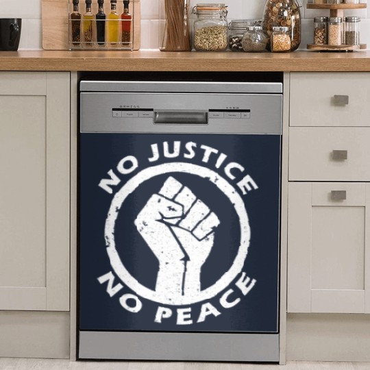 Discover no justice no peace Dish Washer Covers