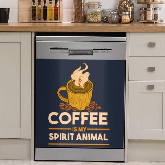 Discover Coffee Is My Spirit Animal for Coffee Lover Dish Washer Covers