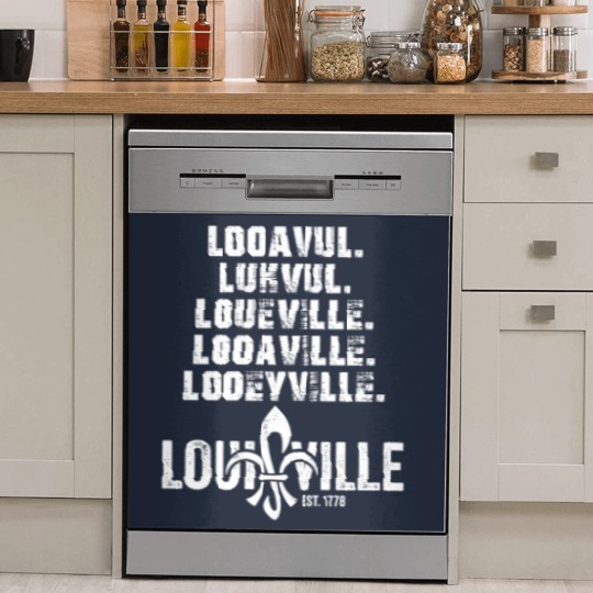 Discover Looavul Luhvul Loueville Looaville Louisville Dish Washer Covers