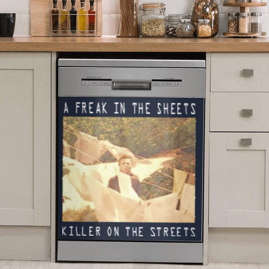 Discover A Freak In The Sheet Killer On The Streets, John Carpenter's HALLOWEEN Dish Washer Covers