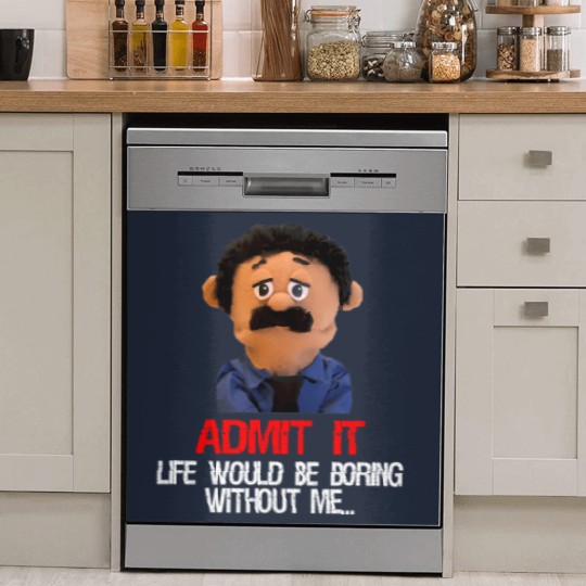 Discover awkward puppets diego admit it life would be boring without t Dish Washer Covers