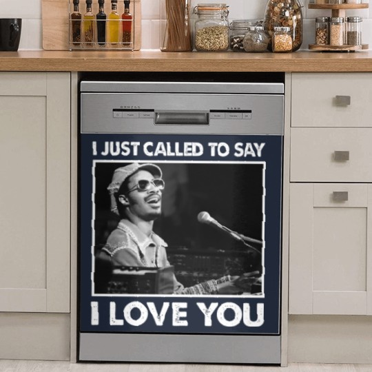 Discover I Just Called To Say I Love You Stevie Wonder Gift Dish Washer Covers