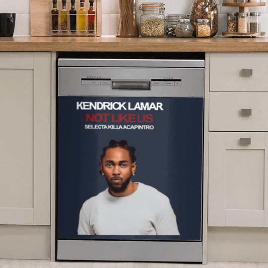 Discover Kendrick Lamar Not Like Us Dish Washer Covers