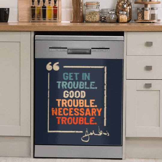 Discover Get in Good Necessary Trouble John Lewis Dish Washer Covers